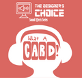 The Designer's Choice Sound Effects Series - What A Card!